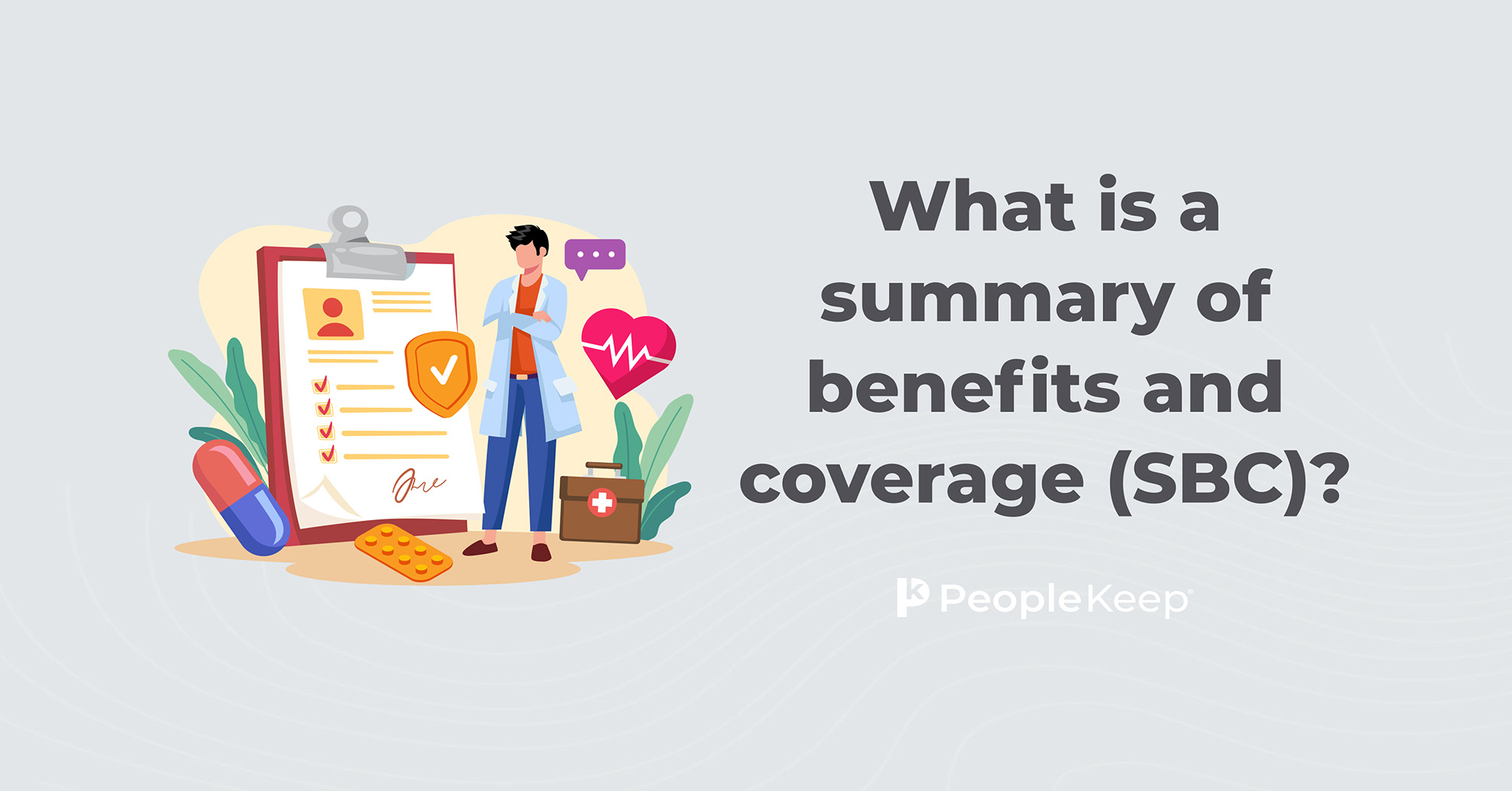 what-is-a-summary-of-benefits-and-coverage-sbc